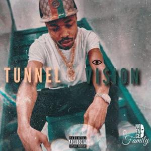 Tunnel Vision (Explicit)