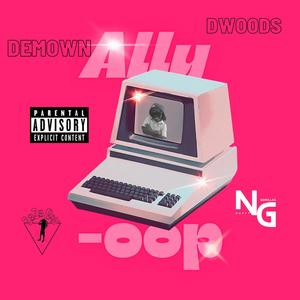 Ally Oop (Explicit)