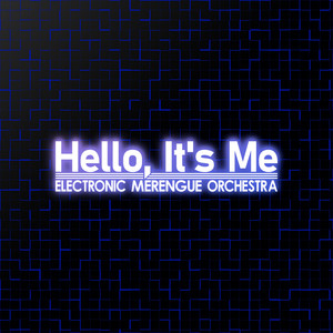 Hello, It's Me