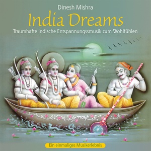 INDIA DREAMS : Native Music For Relaxation