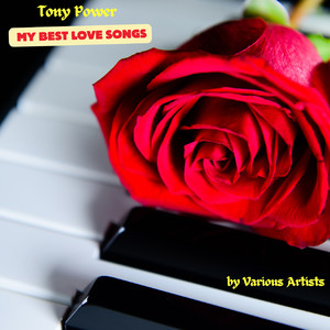 Tony Power (My Best Love Songs)