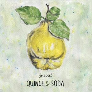 QUINCE & SODA