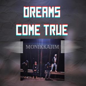 Dreams Come True (Explicit)