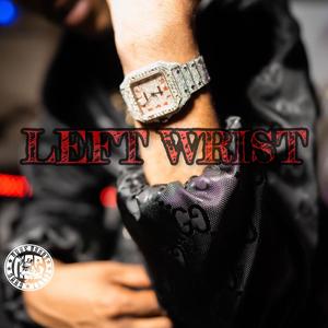 Left Wrist (Explicit)