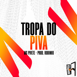 Tropa Do Piva