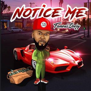 Notice Me (Explicit)