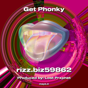 Get Phonky (Explicit)