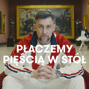 Płaczemy pięścią w stół (Explicit)