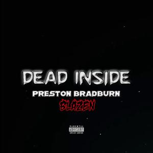 Dead Inside (Explicit)