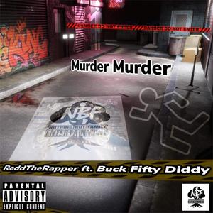 Murder Murder (Explicit)