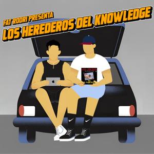 Los Herederos del Knowledge (feat. schrodingerboy) [Explicit]