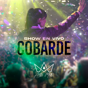 Cobarde (En Vivo) (Explicit)