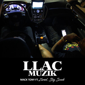 Llac Muzik (Explicit)