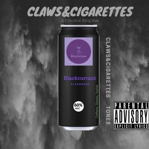 Claws and Cigarettes (Explicit)