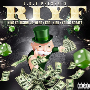 Riyf(feat. King Kollision, D-Werd, Kool Kirk & Young Scratt) (Explicit)