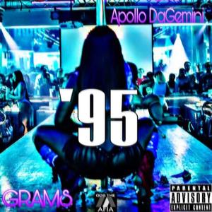 '95 (feat. Grams Bih) [Explicit]