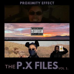 The P.X Files Volume I (Explicit)