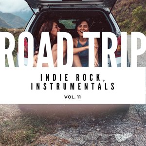 Road Trip: Rock, Instrumentals, Vol. 11