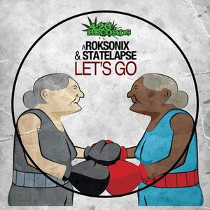 Let's Go / Gorilla Flex (Roksonix King Kong Remix)