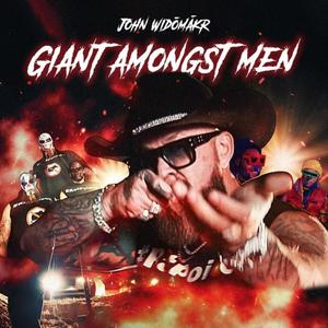 Giant Amongst Men (Explicit)