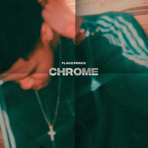 CHROME (Explicit)