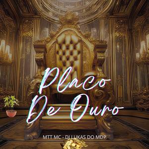 Placo de ouro (Explicit)