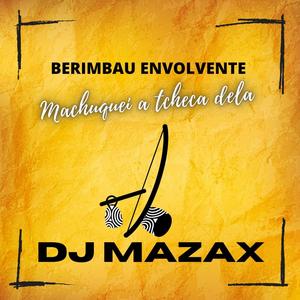 Berimbau Envolvente - Machuquei a Tcheca Dela (Explicit)