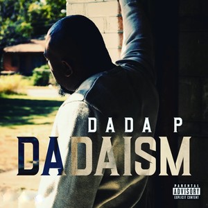 Dadaism (Explicit)