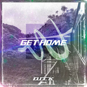 Get Home (Remix)