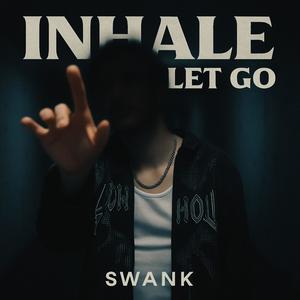 Inhale Let Go