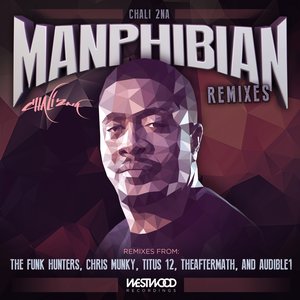 Manphibian Remixes