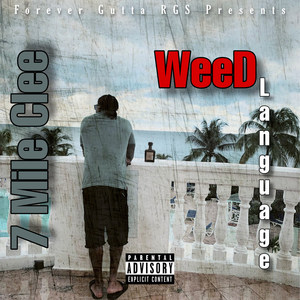 Weed Language (Explicit)