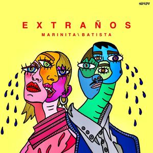 EXTRAÑOS