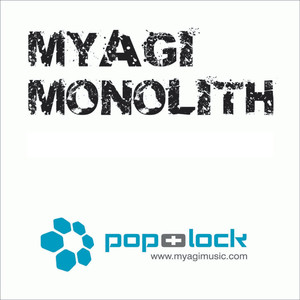 Monolith (Myagi's Acid Funk Remix)