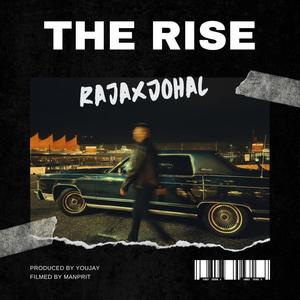 THE RISE (Explicit)