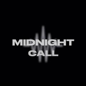 MIDNIGHT CALL (Explicit)