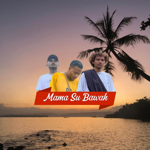 Mama Su Bawah