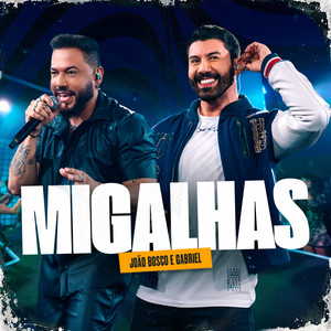 Migalhas (Ao Vivo)