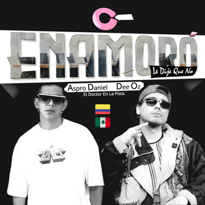 C - Enamoró (Le Dije Que No) (Explicit)