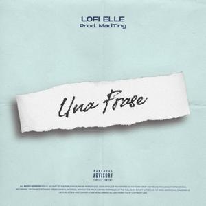 Una Frase (feat. MadTing) [Explicit]