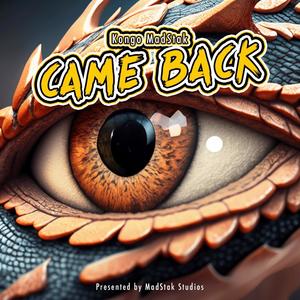 Came Back (Explicit)