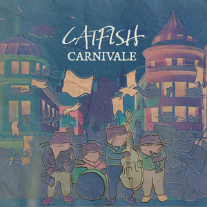 Catfish Carnivale