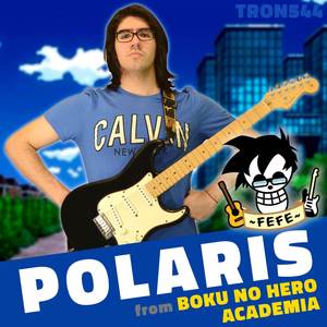 Polaris (From "Boku no Hero Academia")