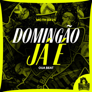 Domingão já é (Explicit)