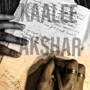 Kaale Akshar (EP) [Explicit]