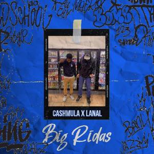 Big Ridas (feat. Lanal) [Explicit]