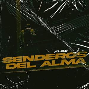 Senderos Del Alma (Explicit)