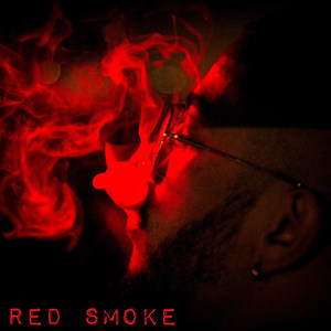 Red Smoke (Explicit)