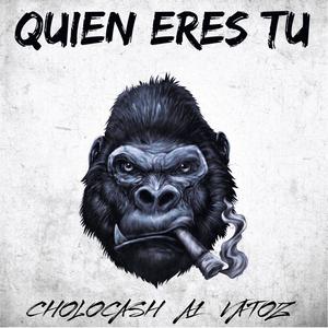 Quien Eres Tu (Explicit)