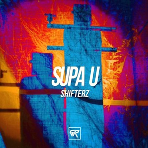 Supa U (Original Mix)